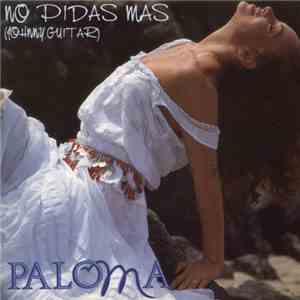 Paloma - No Pidas Más (Johnny Guitar) album flac