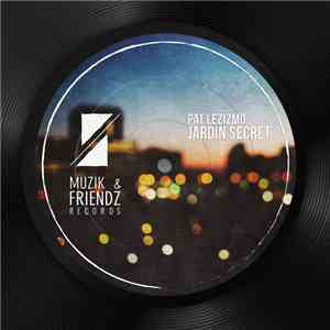 Pat Lezizmo - Jardin Secret album flac