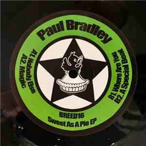 Paul Bradley  - Sweet As A Pie EP album flac