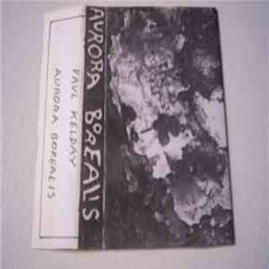Paul Kelday - Aurora Borealis album flac