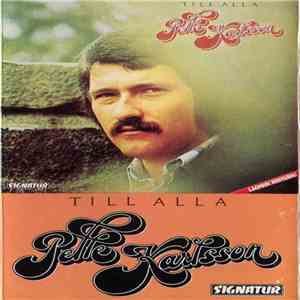 Pelle Karlsson - Till Alla album flac