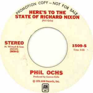 Phil Ochs - Here's To The State Of Richard Nixon / Power And Glory album flac