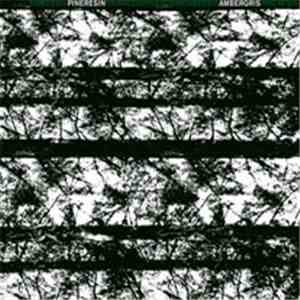 Pineresin - Ambergris album flac