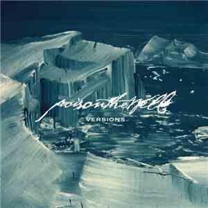 Poison The Well - Versions album flac