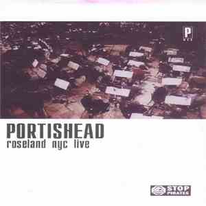 Portishead - Roseland NYC Live album flac