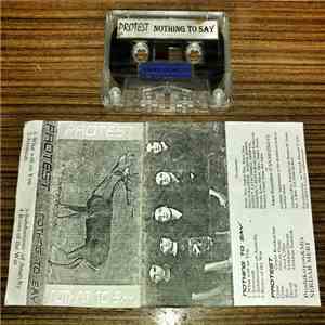 Protest - Nothing To Say album flac
