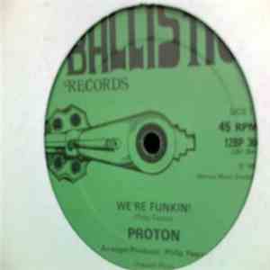 Proton - We're Funkin! album flac