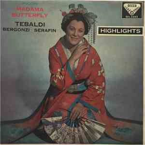 Puccini - Tebaldi · Bergonzi · Serafin - Madama Butterfly Highlights album flac