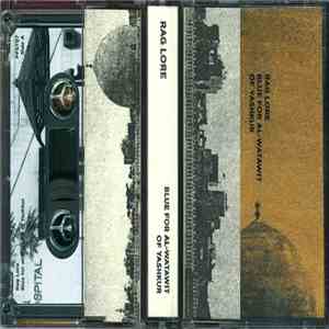 Rag Lore - Blue For al-Watawit of Yashkur album flac