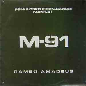 Rambo Amadeus - Psihološko Propagandni Komplet M-91 album flac