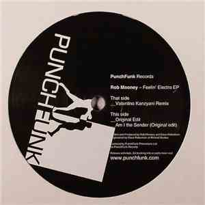 Rob Mooney - Feelin' Electro EP album flac