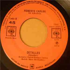 Roberto Carlos - Detalles / Ahora Yo Se album flac