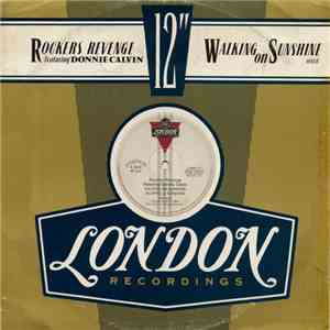 Rockers Revenge Featuring Donnie Calvin - Walking On Sunshine album flac