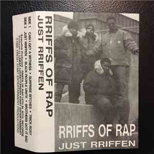 Rriffs Of Rap - Just Rriffen album flac
