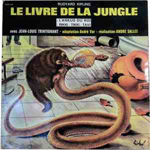 Rudyard Kipling, Jean-Louis Trintignant - Le Livre De La Jungle album flac