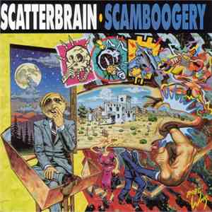 Scatterbrain  - Scamboogery album flac