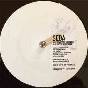 Seba - Breaks Selection / Electro Squad album flac