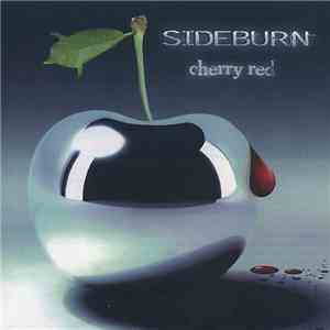 Sideburn - Cherry Red album flac