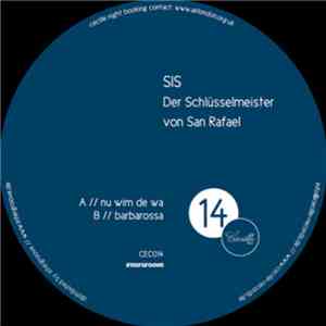 SIS - Der Schlüsselmeister Von San Rafael album flac