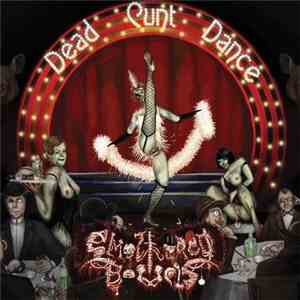 Smothered Bowels - Dead Cunt Dance album flac