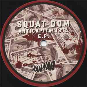Squat Dom - Anticapitalista E.P. album flac