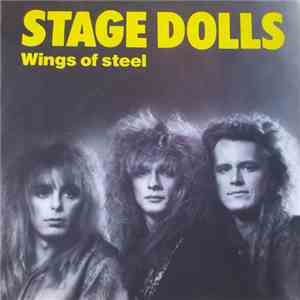 Stage Dolls - Wings Of Steel album flac