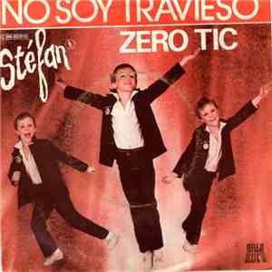 Stéfan - No Soy Travieso / Zero Tic album flac