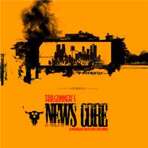 Tailgunner  - Tailgunner's News Core (10 Instrumental Tracks From Camp Quixote) album flac