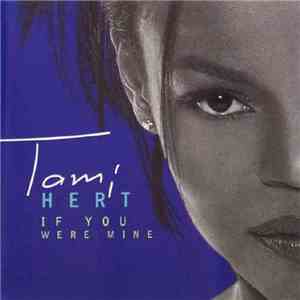 Tami Hert - If You Were Mine album flac
