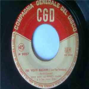Teddy Reno - Tre Volte Baciami / Con Tutto Il Cuor album flac