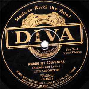 The Astorites / Brown-Morris Orchestra - Among My Souvenirs / Rose Of Monterey album flac