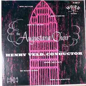 The Augustana Choir, Henry Veld, Richard Eikenberry - The Augustana Choir album flac