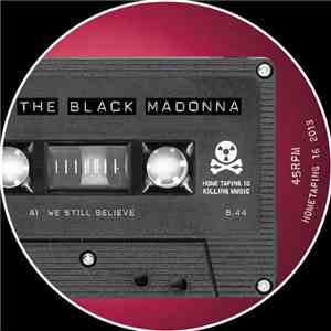 The Black Madonna - We Still Believe album flac