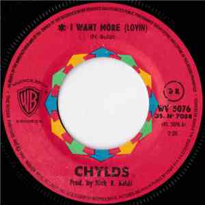 The Chylds - I Want More (Lovin) album flac