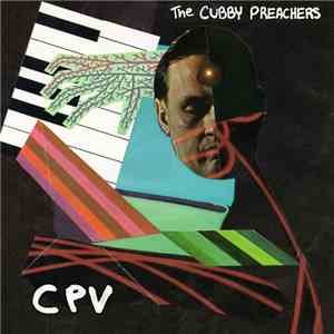 The Cubby Preachers - CPV album flac