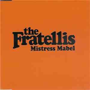 The Fratellis - Mistress Mabel album flac