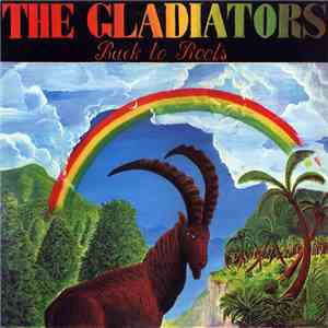 The Gladiators - Back To Roots album flac