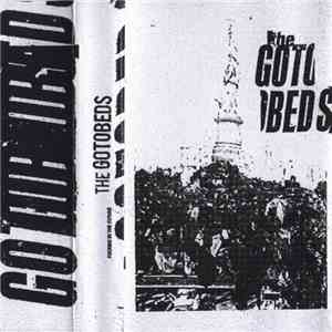 The Gotobeds - Fucking In The Future album flac