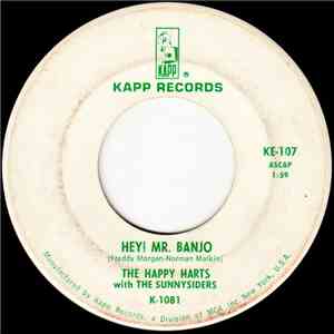 The Happy Harts With The Sunnysiders / The Happy Harts - Hey! Mr. Banjo / The Band Played On album flac