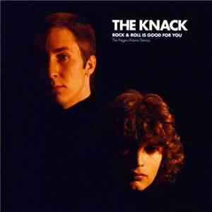 The Knack  - Rock & Roll Is Good For You: The Fieger/Averre Demos album flac