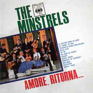The Minstrels - Amore, Ritorna... album flac