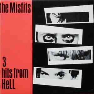 The Misfits - 3 Hits From Hell album flac