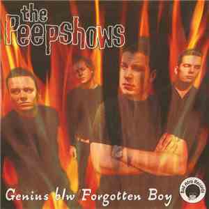 The Peepshows - Genius b/w Forgotten Boy album flac