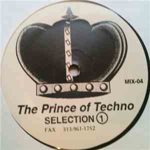 The Prince Of Techno - Selection 1 album flac