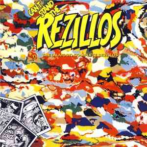 The Rezillos - Can't Stand The Rezillos: The (Almost) Complete Rezillos album flac