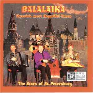 The Stars Of St. Petersburg - Balalaika: Russia's Most Beautiful Tunes album flac