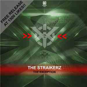 The Straikerz - The Exception album flac