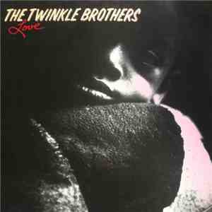 The Twinkle Brothers - Love album flac