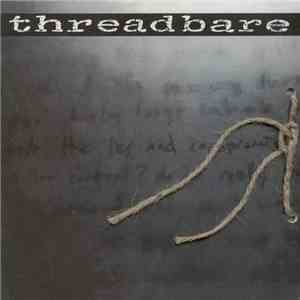 Threadbare - Threadbare album flac