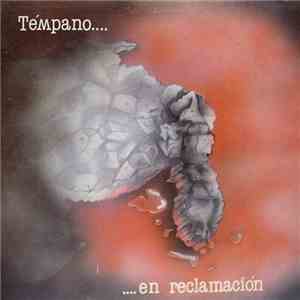 Témpano - ....En Reclamación album flac